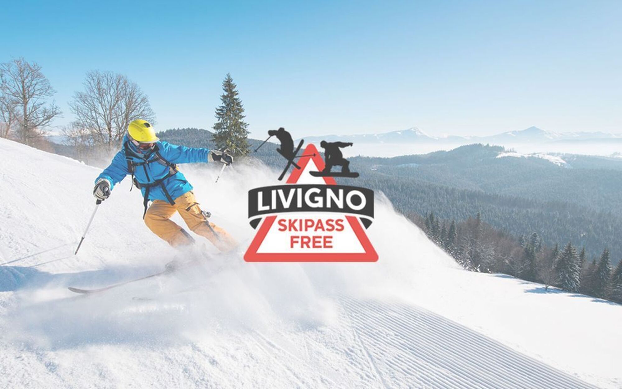 FREE SKIPASS: experience the magic of Livigno!